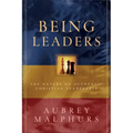 Being Leaders: The Nature of Authentic Christian Leadership