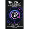 Dialed In: Trauma Informed Care for First Responders and the Military