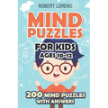 Mind Puzzles for Kids Ages 10-12: Star Battle Puzzles - 200 Brain Puzzles with Answers