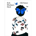 Erik Madigan Heck: Old Future