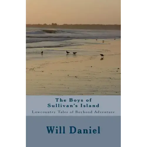 The Boys of Sullivan's Island