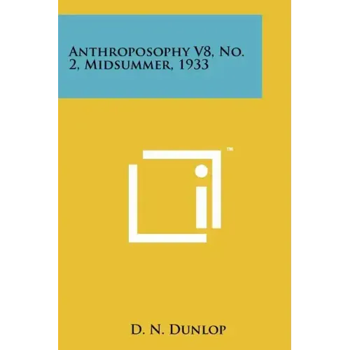 Anthroposophy V8, No. 2, Midsummer, 1933
