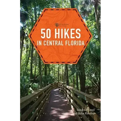 50 Hikes in Central Florida