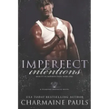 Imperfect Intentions: A Diamond Magnate Novel