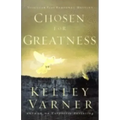 Chosen for Greatness: Discover Your Personal Destiny
