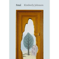 Fatal: Poems
