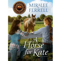 A Horse for Kate: Volume 1