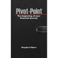 Pivot-Point: The beginning of your financial journey