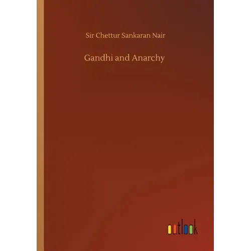 Gandhi and Anarchy