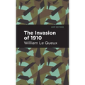 The Invasion of 1910