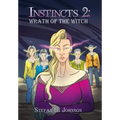 Instincts 2: Wrath of the Witch