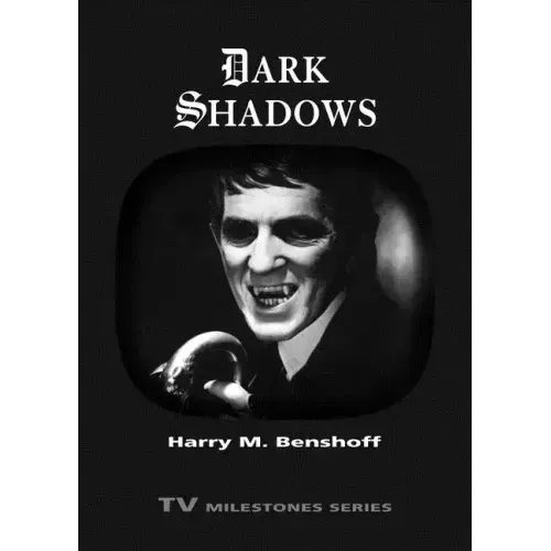 Dark Shadows