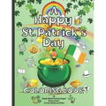 A Happy St. Patrick's Day Coloring Book