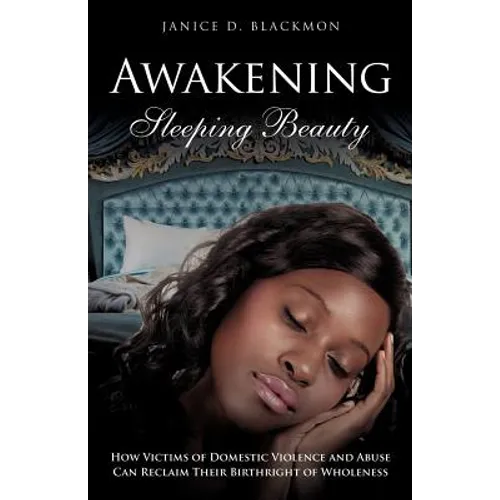 Awakening Sleeping Beauty