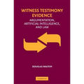 Witness Testimony Evidence