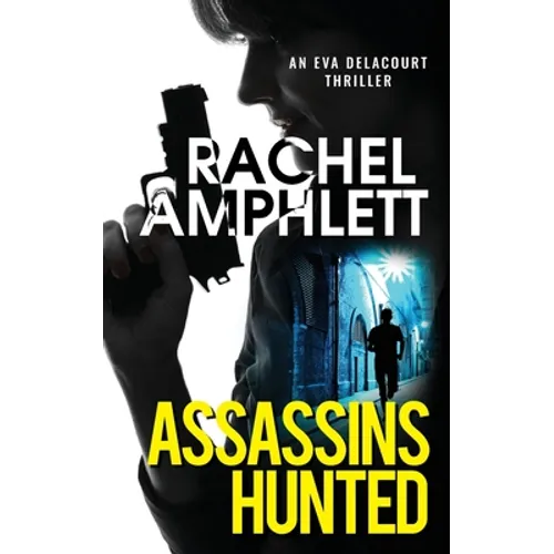 Assassins Hunted