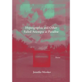 Hypergraphia and Other Failed Attempts at Paradise