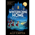 Winterborne Home for Vengeance and Valor