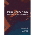 Terra-Sorta-Firma: Reclaiming the Littoral Gradient