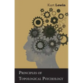 Principles of Topological Psychology