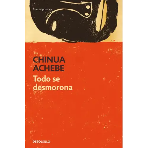 Todo Se Desmorona / Things Fall Apart