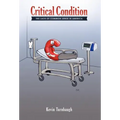 Critical Condition: The Lack of Common Sense in America