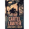 The Cartel Lawyer