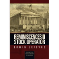 Reminiscences of a Stock Operator (Essential Investment Classics)
