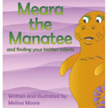 Meara the Manatee and finding your hidden talent