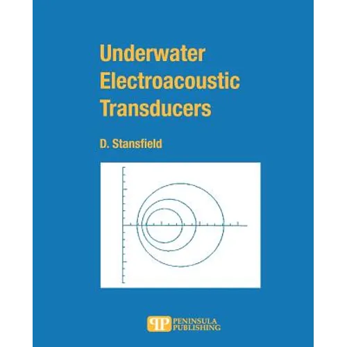 Underwater Electroacoustic Transducers