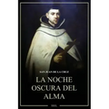 La Noche oscura del alma: Letra Grande