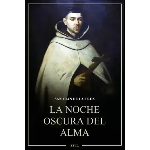 La Noche oscura del alma: Letra Grande