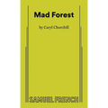 Mad Forest
