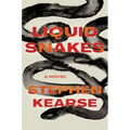Liquid Snakes
