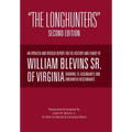 "The Longhunters": Second Edition
