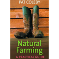 Natural Farming: A Practical Guide