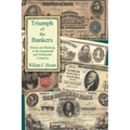 Triumph of the Bankers