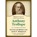 Anthony Trollope: A Companion