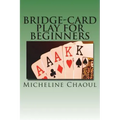 Bridge-Card Play for Beginners