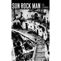 Sun Rock Man