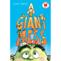 A Giant Mess
