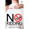 No Kidding: The Childfree Choice Defended