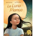 La Luna Mango: Cuando La Deportación Divide a Una Familia