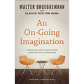 An On-Going Imagination