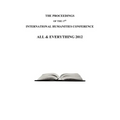 The Proceedings of the 17th International Humanities Conference: All & Everything 2012