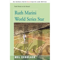 Ruth Marini World Series Star