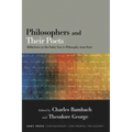 Philosophers and Their Poets: Reflections on the Poetic Turn in Philosophy since Kant