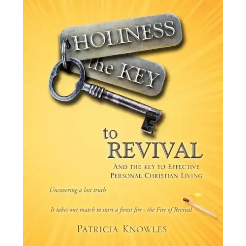 HOLINESS the KEY to REVIVAL