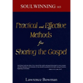 Practical and Effective Methods for Sharing the Gospel: Soulwinning 103