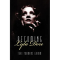 Becoming Lyla Dore